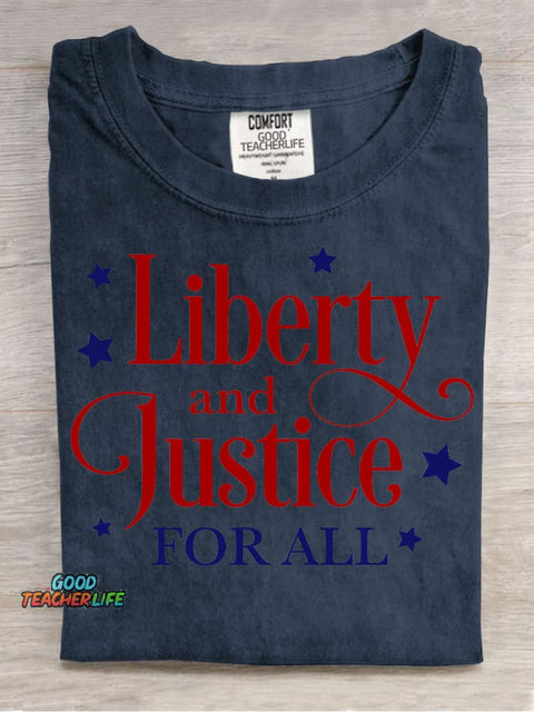 Liberty and Justice for All Teacher T-shirt