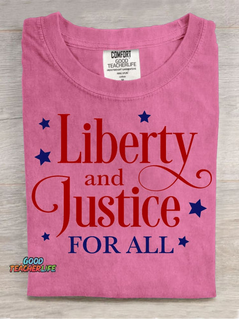 Liberty and Justice for All Teacher T-shirt