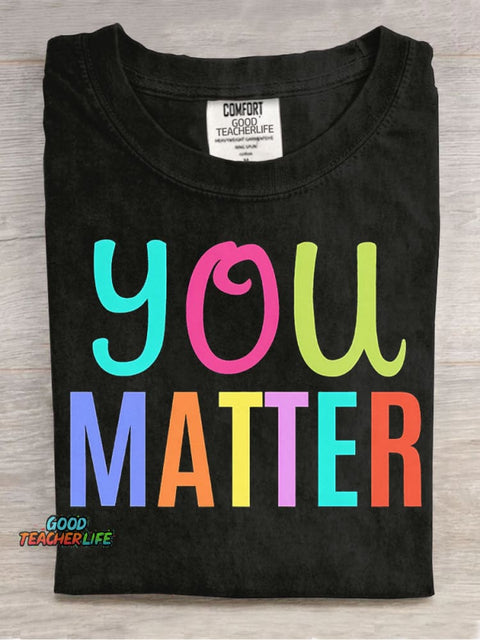 You Matter Decorative Pattern T-shirt