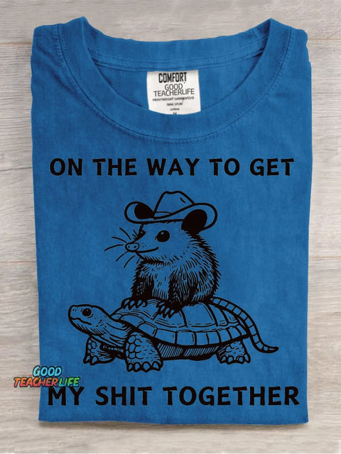 Get My Shit Together T-shirt