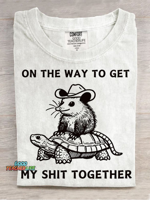Get My Shit Together T-shirt