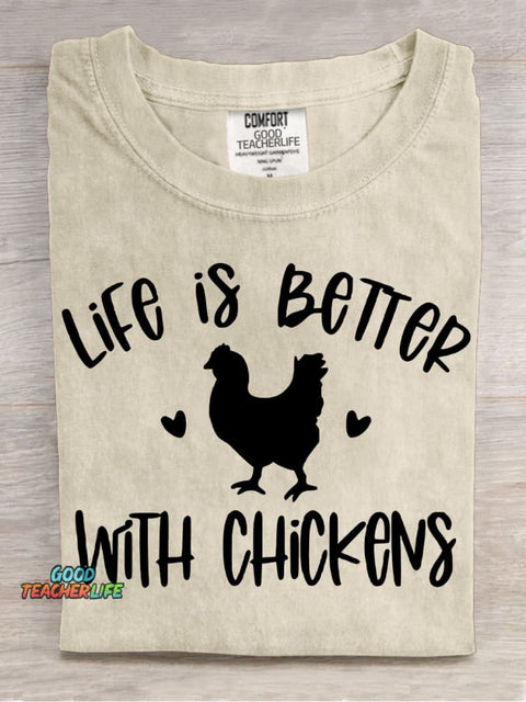 LIFE IS BETTER WITH CHICKENS Decoration Pattern Decorative PatternT-shirt
