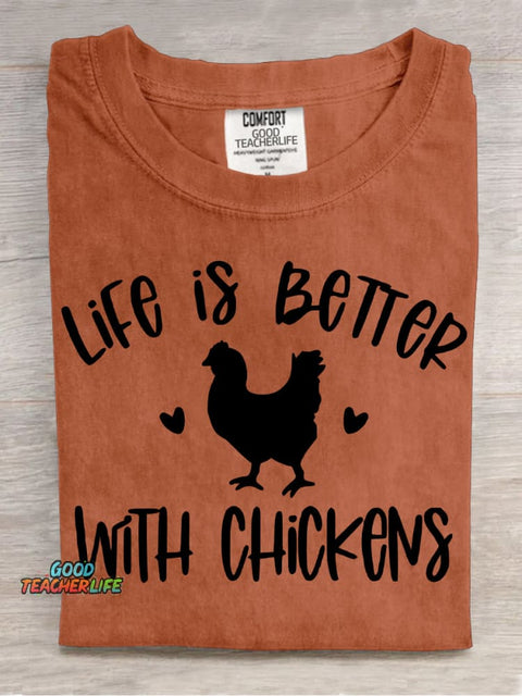 LIFE IS BETTER WITH CHICKENS Decoration Pattern Decorative PatternT-shirt