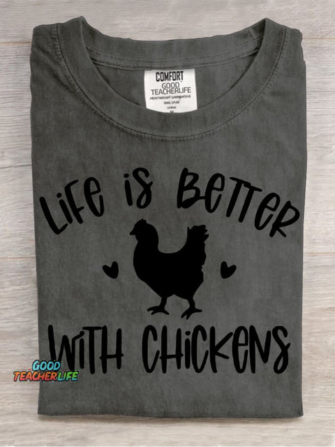 LIFE IS BETTER WITH CHICKENS Decoration Pattern Decorative PatternT-shirt