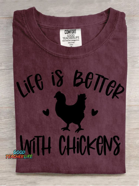 LIFE IS BETTER WITH CHICKENS Decoration Pattern Decorative PatternT-shirt