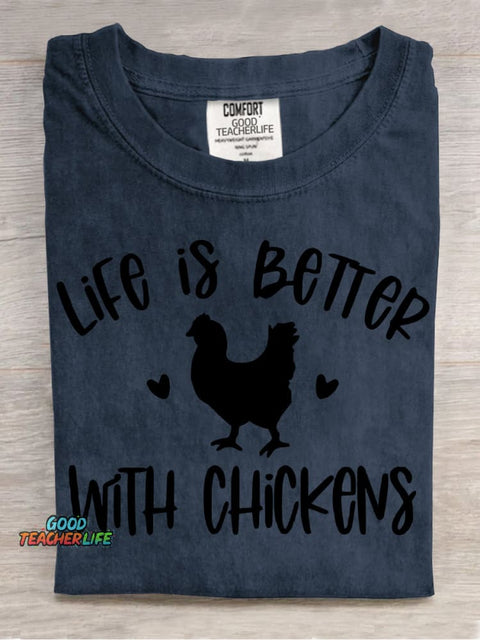 LIFE IS BETTER WITH CHICKENS Decoration Pattern Decorative PatternT-shirt