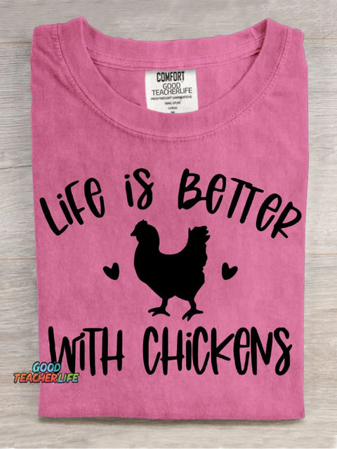 LIFE IS BETTER WITH CHICKENS Decoration Pattern Decorative PatternT-shirt