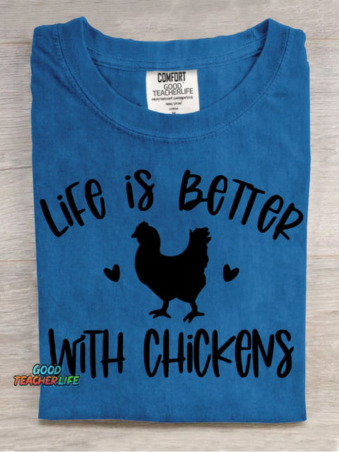 LIFE IS BETTER WITH CHICKENS Decoration Pattern Decorative PatternT-shirt