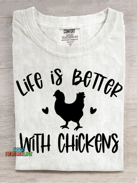 LIFE IS BETTER WITH CHICKENS Decoration Pattern Decorative PatternT-shirt