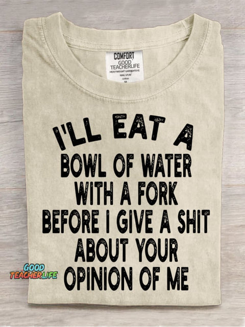 I Will Eat A Bowl of Water Decoration Pattern Decorative PatternT-shirt