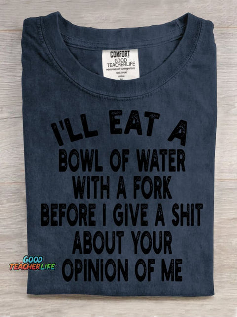 I Will Eat A Bowl of Water Decoration Pattern Decorative PatternT-shirt