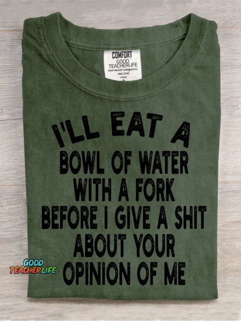 I Will Eat A Bowl of Water Decoration Pattern Decorative PatternT-shirt