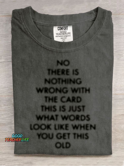When You Get This Old T-shirt