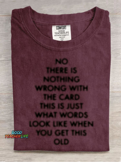 When You Get This Old T-shirt