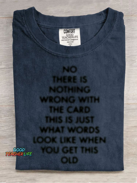 When You Get This Old T-shirt