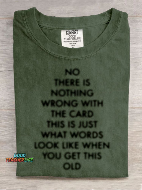 When You Get This Old T-shirt