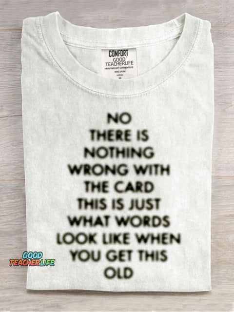 When You Get This Old T-shirt