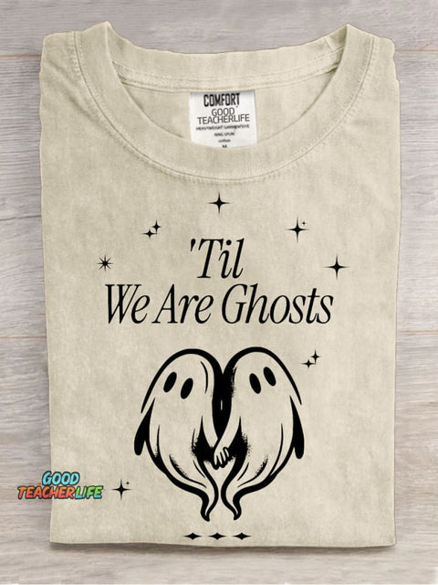 Halloween Til We Are Ghosts Decoration Pattern T-shirt