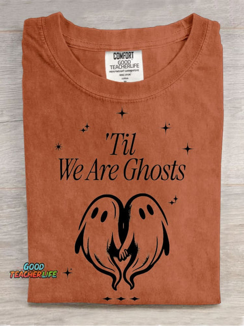 Halloween Til We Are Ghosts Decoration Pattern T-shirt