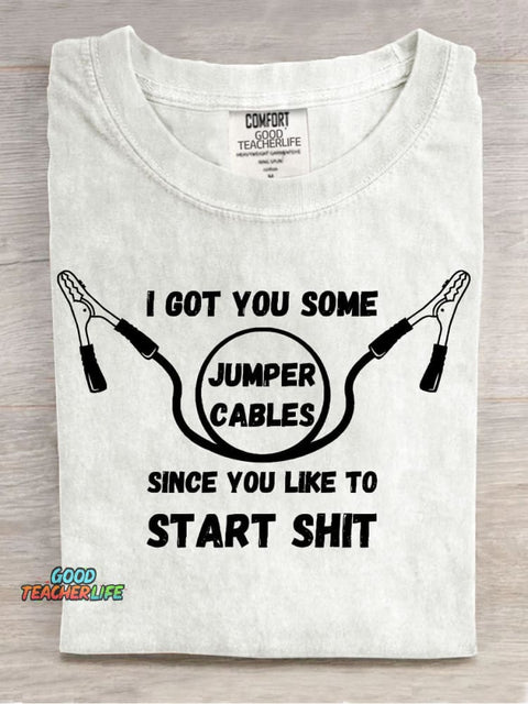 I Got You Some Jumper Cables Decorative Pattern T-shirt