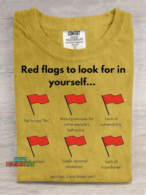Red Flags To Look for In Yourself Decorative Pattern T-shirt