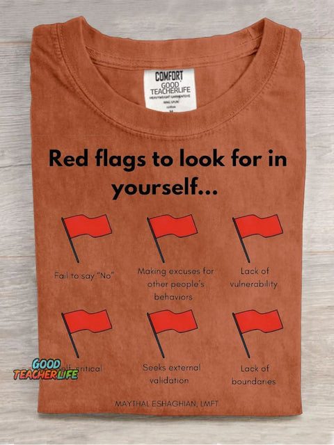 Red Flags To Look for In Yourself Decorative Pattern T-shirt