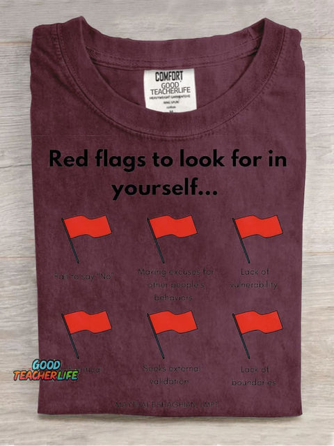 Red Flags To Look for In Yourself Decorative Pattern T-shirt