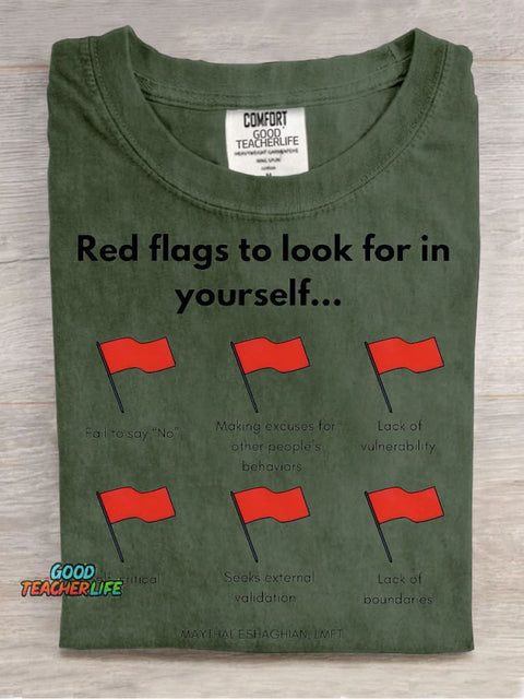 Red Flags To Look for In Yourself Decorative Pattern T-shirt