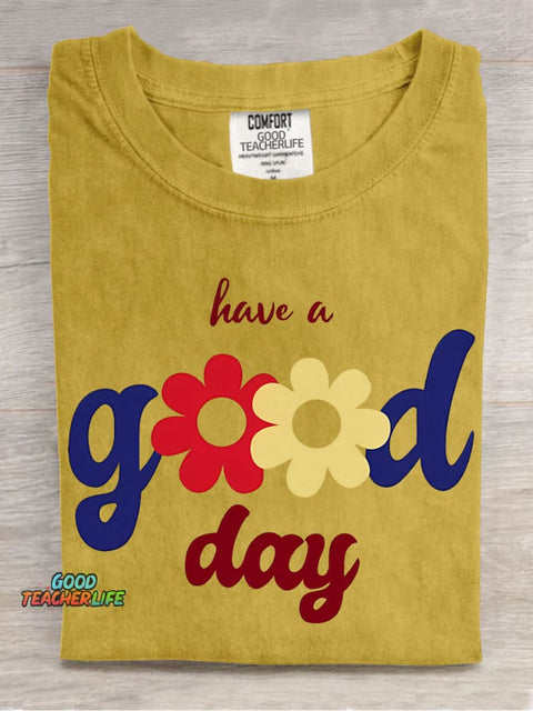 Have A Good Day Decorative Pattern T-shirt