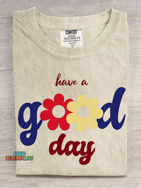 Have A Good Day Decorative Pattern T-shirt
