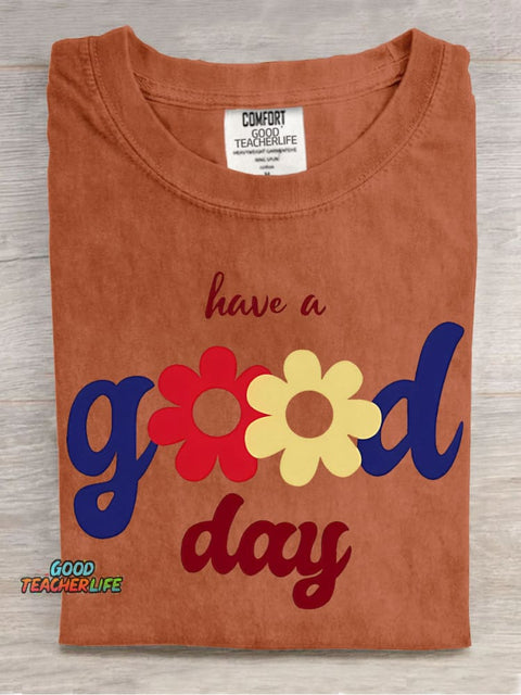 Have A Good Day Decorative Pattern T-shirt