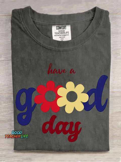 Have A Good Day Decorative Pattern T-shirt