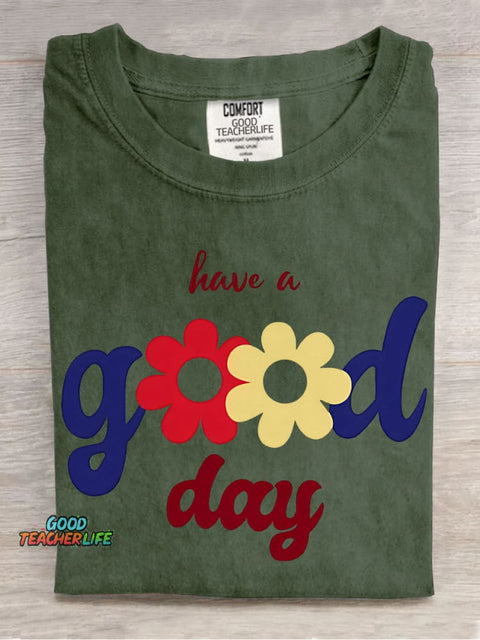 Have A Good Day Decorative Pattern T-shirt