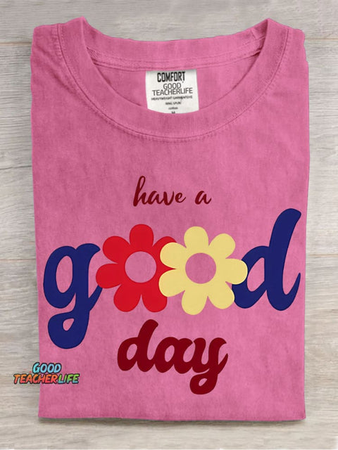 Have A Good Day Decorative Pattern T-shirt