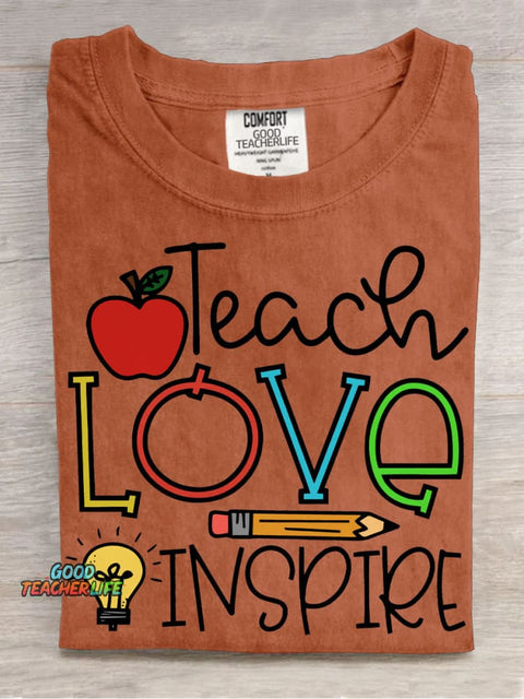 Teacher Teach Love Inspire T-shirt