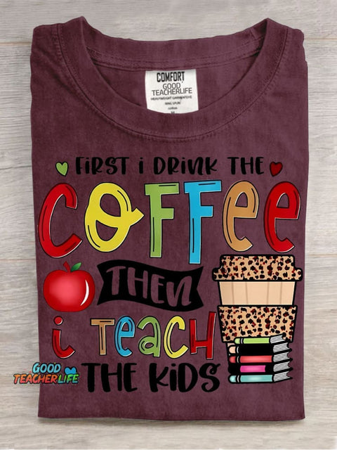 Coffee and Teach The Kids Decorative Pattern T-shirt