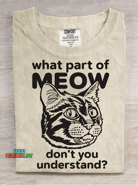What Part of Meow Problems Decorative Patterns T-shirt