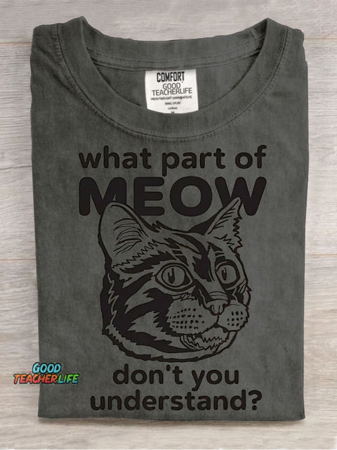 What Part of Meow Problems Decorative Patterns T-shirt