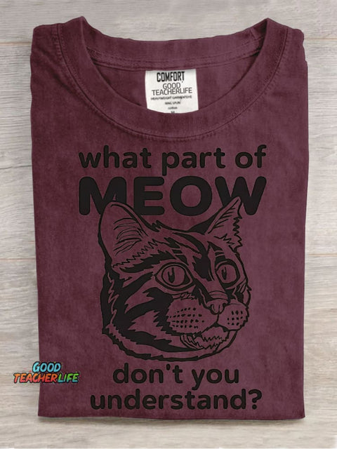 What Part of Meow Problems Decorative Patterns T-shirt