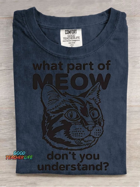 What Part of Meow Problems Decorative Patterns T-shirt