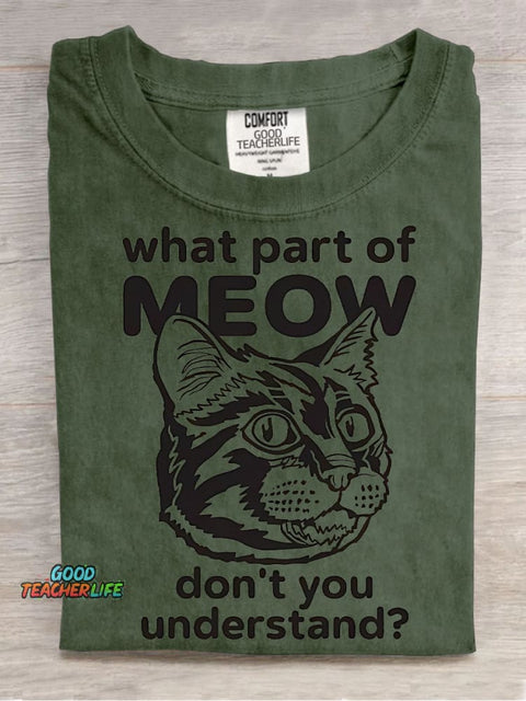 What Part of Meow Problems Decorative Patterns T-shirt