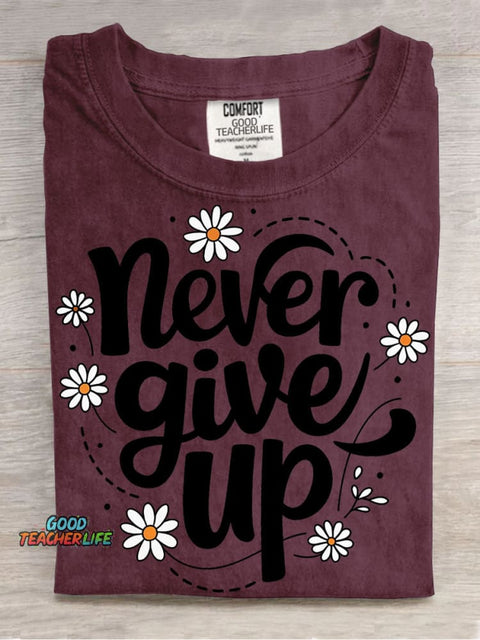 Never Give Up Decorative Patterns T-shirt