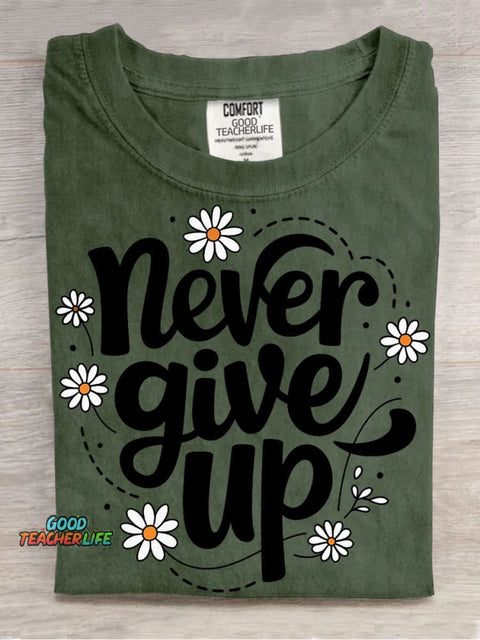 Never Give Up Decorative Patterns T-shirt