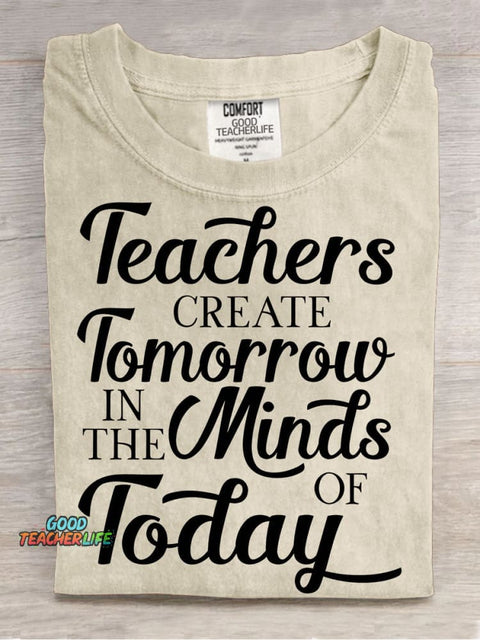 Teacher Create Tomorrow In The Minds of Today Decorative Pattern T-shirt