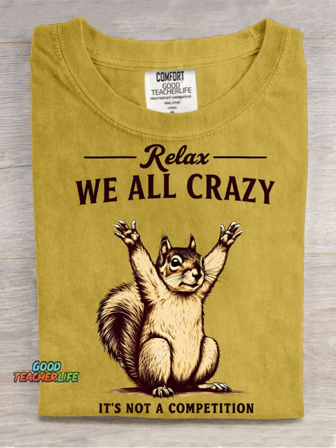 We All Crazy Decorative Pattern T-shirt