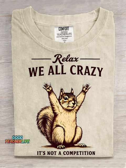 We All Crazy Decorative Pattern T-shirt