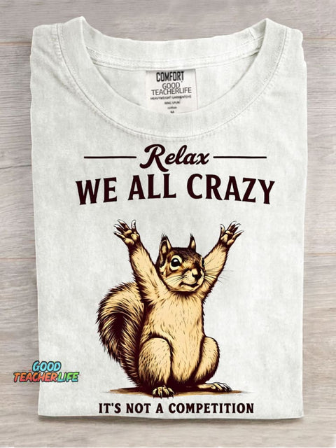 We All Crazy Decorative Pattern T-shirt