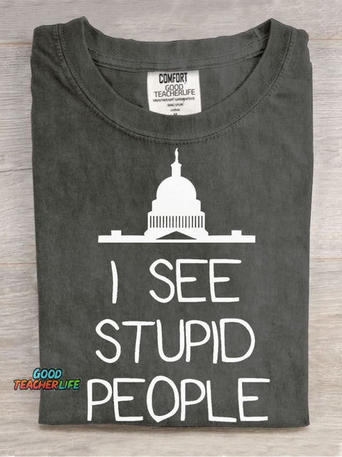 I See Stupid Decorative Pattern T-shirt