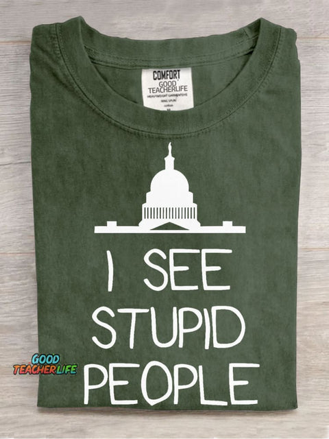 I See Stupid Decorative Pattern T-shirt