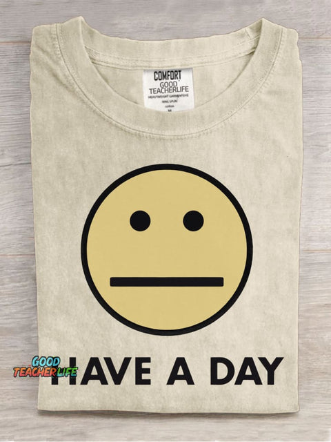 Have A Day Decorative Pattern T-shirt